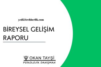 BİREYSEL GELİŞİM RAPORU