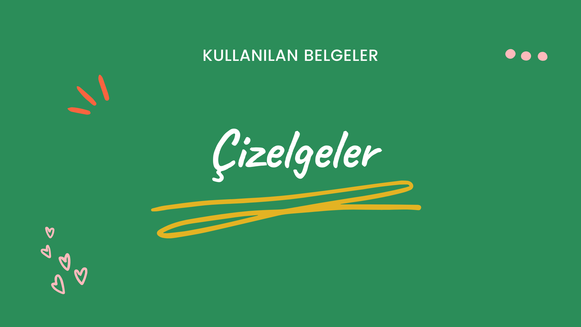 ÇİZELGELER