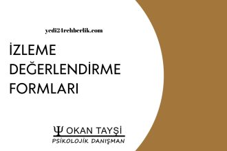 İZLEME-DEĞERLENDİRME FORMLARI