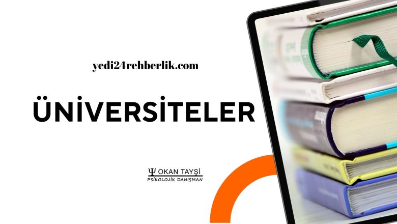  ÜNİVERSİTELER